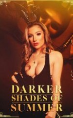 Darker Shades of Summer Filmi izle